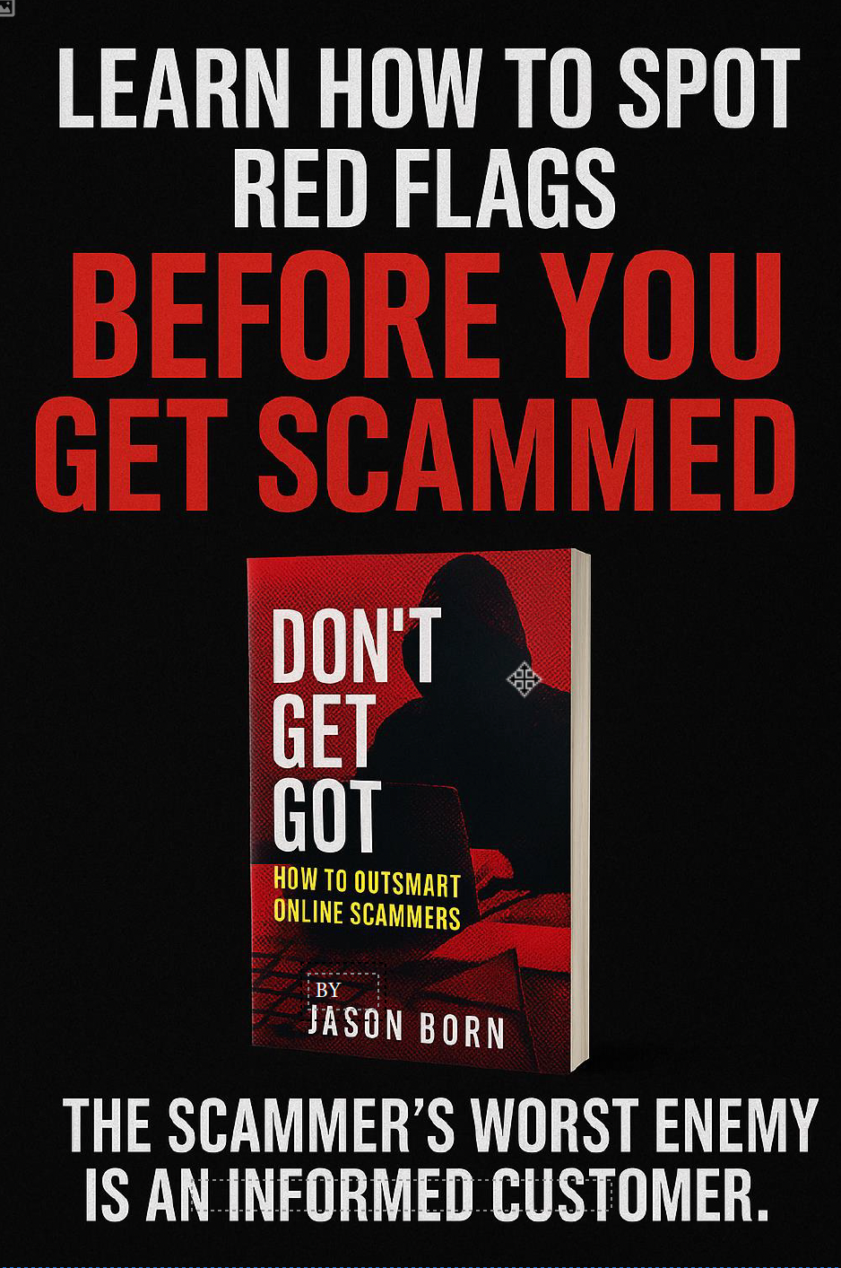 Don't Get GOT: How to outsmart Online Scammers 2025