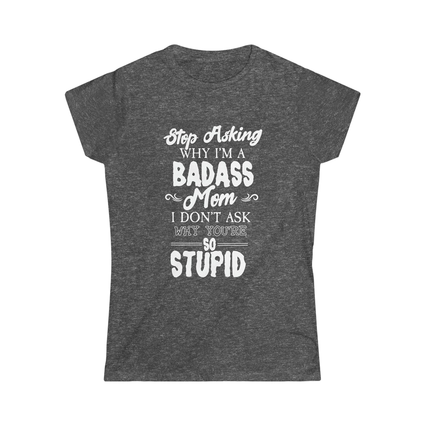 Badass Mom Tee