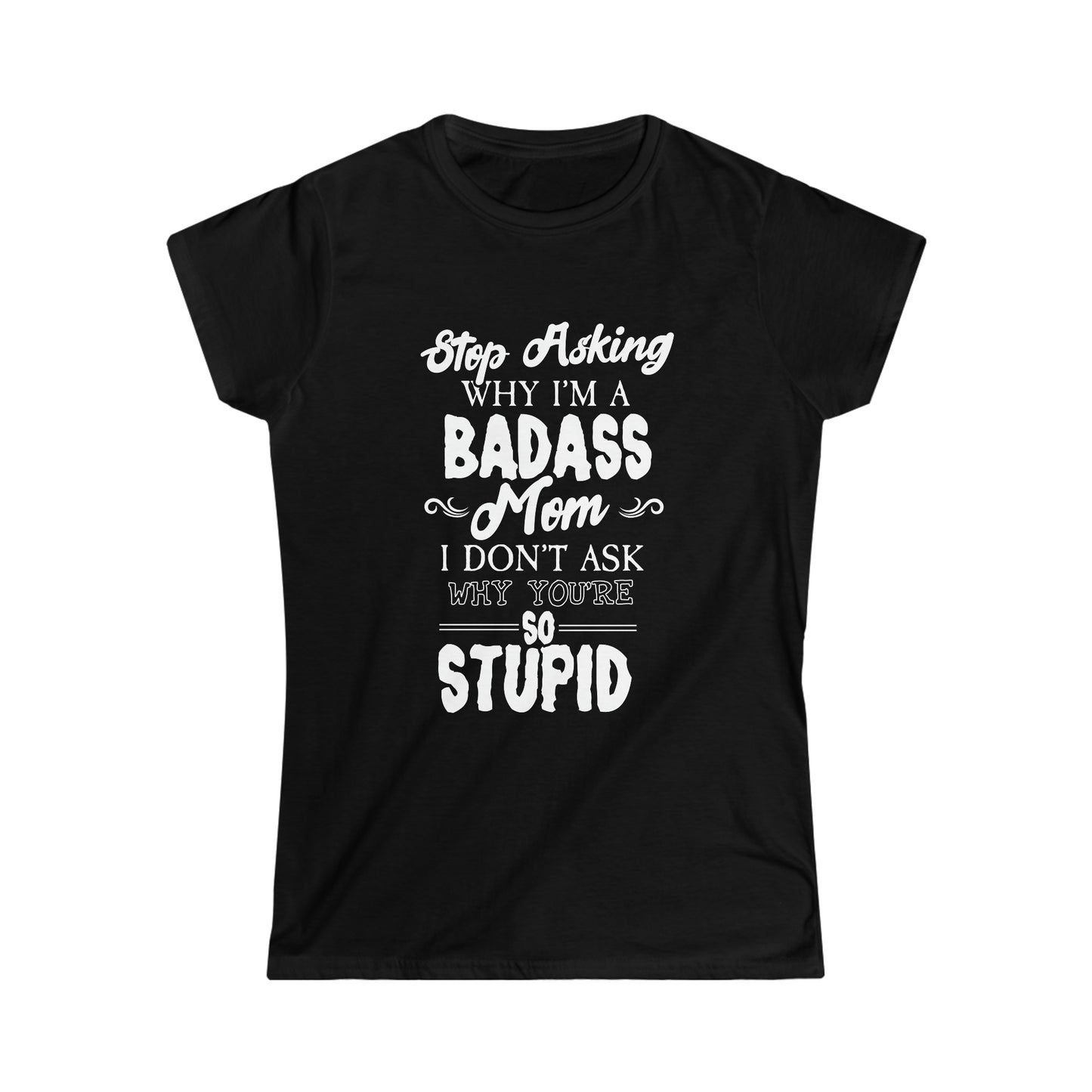 Badass Mom Tee