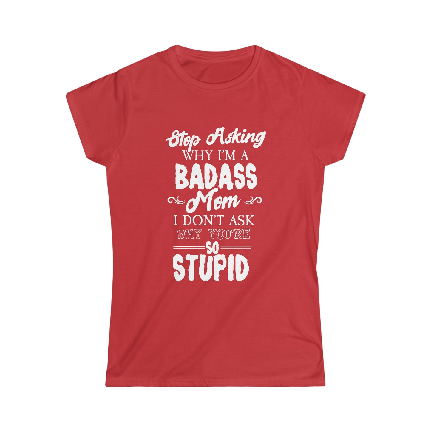 Badass Mom Tee